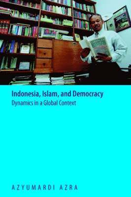 Indonesia, Islam, and Democracy 1