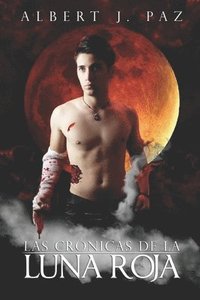 bokomslag Crónicas de la Luna Roja
