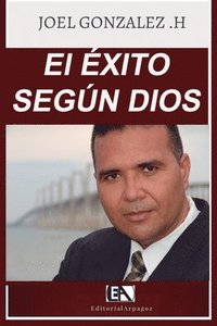 bokomslag ÉXITO SEGÚN DIOS