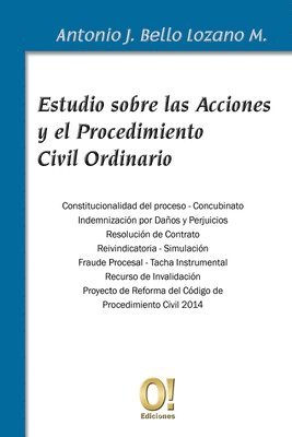 Antonio J. Bello Lozano Márquez, Orlando Dj Hernández - Estudio sobre las Acciones y el Procedimiento Civil Ordinario, Häftad