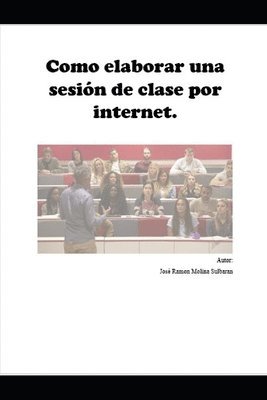 Como elaborar una sesion de clase por internet 1