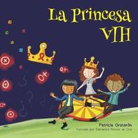 bokomslag La Princesa VIH