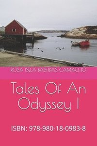 bokomslag Tales Of An Odyssey I: Isbn: 978-980-18-0983-8