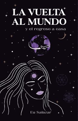 La vuelta al mundo y el regreso a casa 1