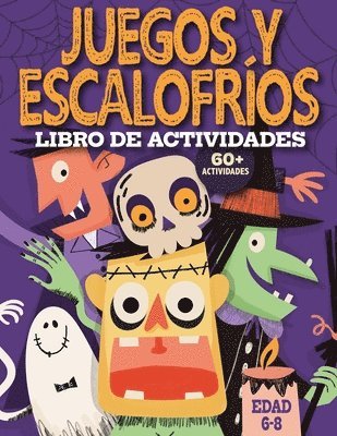 Juegos y escalofrios 1