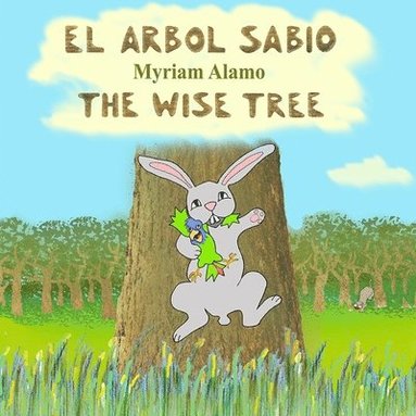 bokomslag El rbol sabio - The Wise Tree