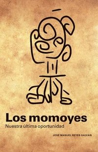 bokomslag Los momoyes