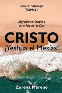 bokomslag Cristo Yesha el Mesas!