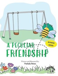 bokomslag Una amistad particular - A peculiar friendship (Bilingual edition)