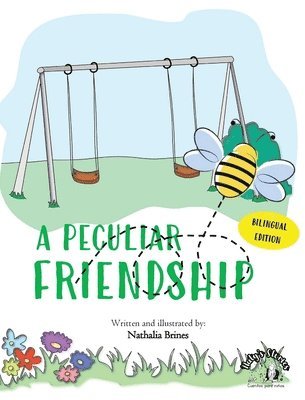 Una amistad particular - A peculiar friendship (Bilingual edition) 1