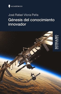 Génesis del conocimiento innovador