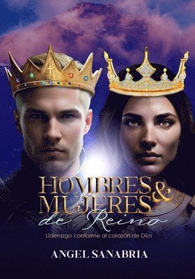 Hombres Y Mujeres de Reino