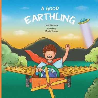 bokomslag A Good Earthling: A fascinating encounter to save the planet