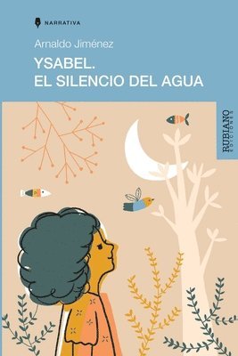 Ysabel: El Silencio del Agua 1