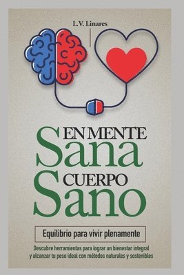 L V Linares - mente sana, cuerpo sano, Häftad