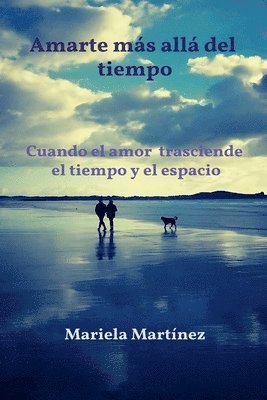 bokomslag Amarte más allá del tiempo