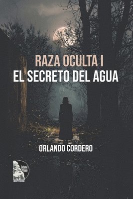 Raza oculta I