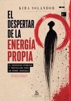 Kira Solandor, Luiz Santos - Despertar de la Energía Propia, Häftad. Tillgänglighet: Lägg i varukorg