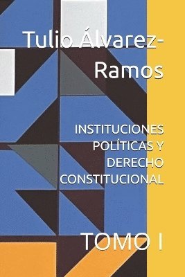 bokomslag Instituciones Polticas Y Derecho Constitucional