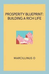 bokomslag Prosperity Blueprint