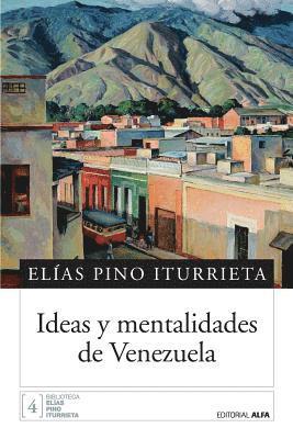 Ideas y mentalidades de Venezuela 1
