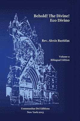 bokomslag Behold ! the Divine / Eco Divino
