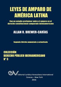 bokomslag LEYES DE AMPARO DE AMERICA LATINA. Derecho Comparado