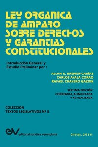 bokomslag Ley Organica de Amparo Sobre Derechos Y Garantias Constitucionales