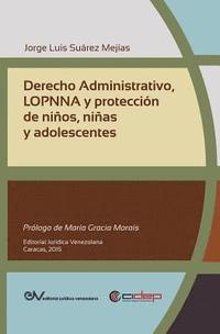 bokomslag Derecho Administrativo, Lopnna Y Proteccin de Nios, Nias Y Adolescentes