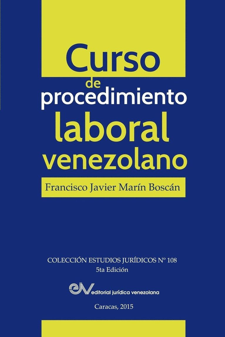 Francisco Javier Marín Boscán, Francisco Javier MARÍN BOSCÁN - Curso de Procedimiento Laboral Venezolano, Häftad