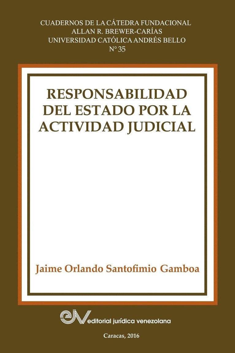 Responsabilidad del Estado Por La Actividad Judicial 1