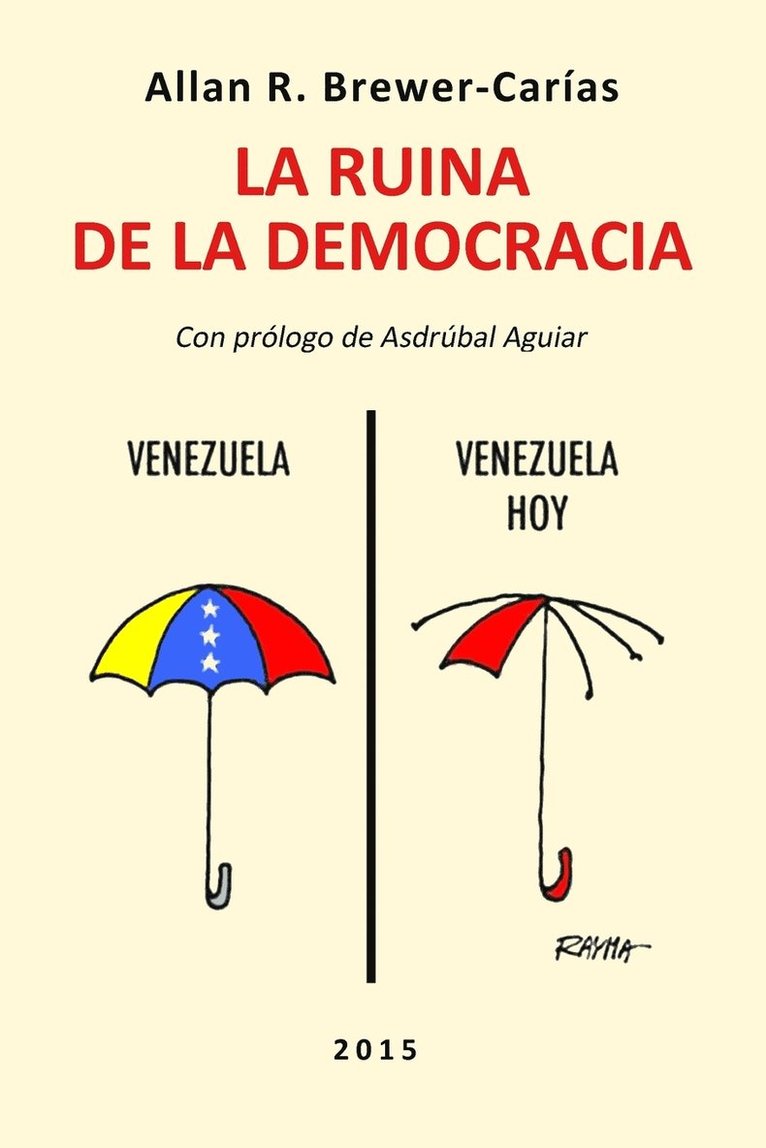 Ruina de la Democracia.