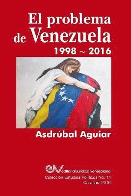 bokomslag Problema de Venezuela 1998-2016
