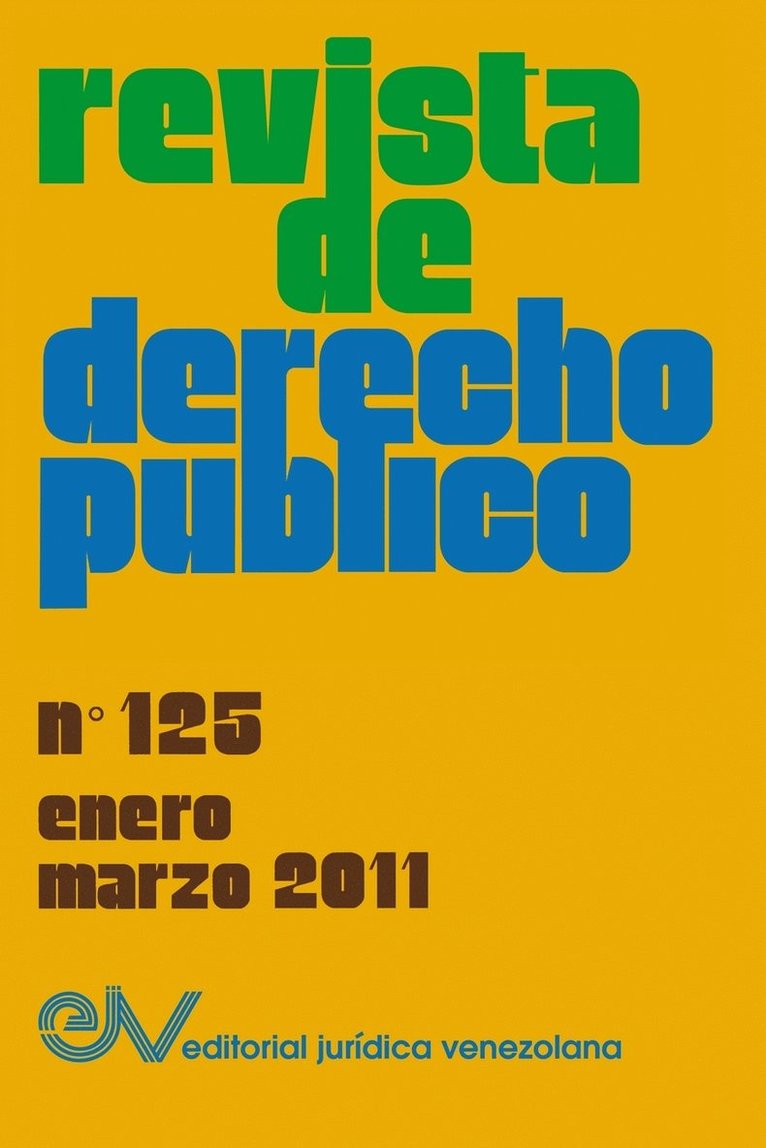 REVISTA DE DERECHO PBLICO (Venezuela), No. 125, Enero-Marzo 2011 1