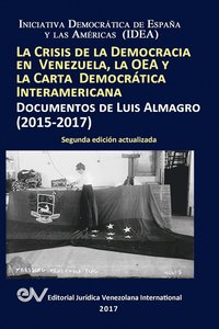 bokomslag La Crisis de la Democracia En Venezuela, La Oea Y La Carta Democrtica Interamericana