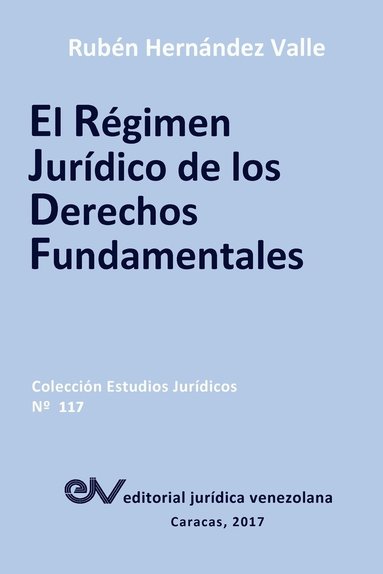 bokomslag El Rgimen Jurdico de Los Derechos Fundamentales