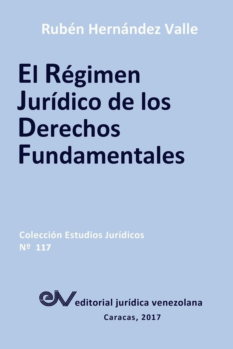 Régimen Jurídico de Los Derechos Fundamentales
