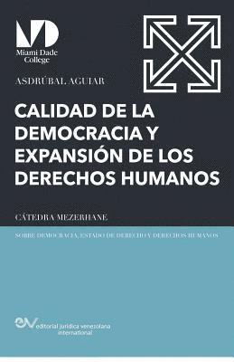 bokomslag Calidad de la Democracia Y Expansin de Los Derechos Humanos