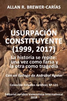 Usurpacin Constituyente (1999, 2017) 1