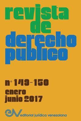 REVISTA DE DERECHO PBLICO (Venezuela), No. 149-150, enero-junio 2017 1