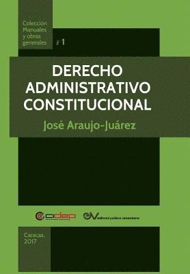 bokomslag Derecho Administrativo Constitucional