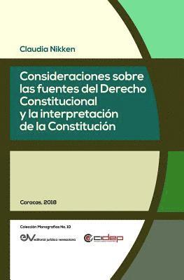 bokomslag Consideraciones Sobre Las Fuentes del Derecho Constitucional Y La Interpretacin de la Constitucin