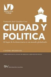 bokomslag Ciudad Y Politica,