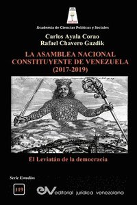 bokomslag La Asamblea Constituyente de Venezuela (2017-2019)