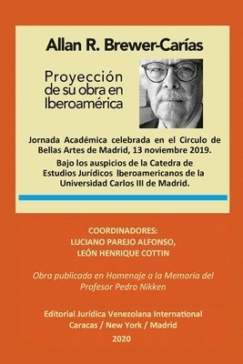 Luciano Parejo Alfonso, León Henrique Cottin, Luciano PAREJO ALFONSO, León  Henrique COTTIN - ALLAN R. BREWER-CARÍAS. Proyección de su Obra en Iberoamérica, Häftad