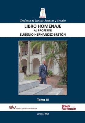 bokomslag LIBRO HOMENAJE AL PROFESOR EUGENIO HERNÁNDEZ-BRETÓN, Tomo III/IV