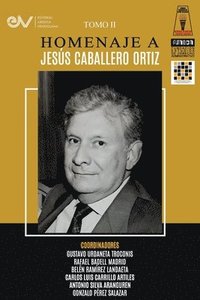 bokomslag Libro Homenaje a Jesus Caballero Ortiz. Tomo II