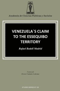 bokomslag Venezuela's Claim to the Essequibo Territory