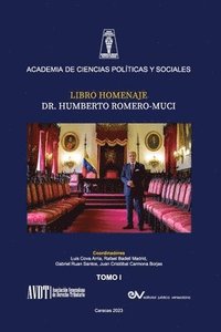 bokomslag LIBRO HOMENAJE AL DR. HUMBERTO ROMERO MUCI, TOMO I (de IV)