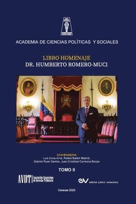LIBRO HOMENAJE AL DR. HUMBERTO ROMERO MUCI, TOMO II (de IV) 1